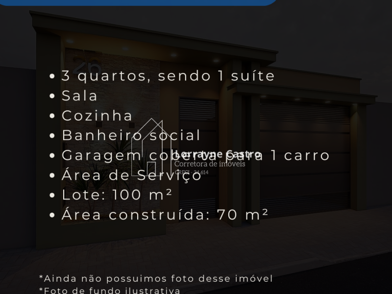 RESIDENCIAL VERONA | CASA 3/4 SENDO 1 SUÍTE | LOTE 100M² | R$ 280 MIL
