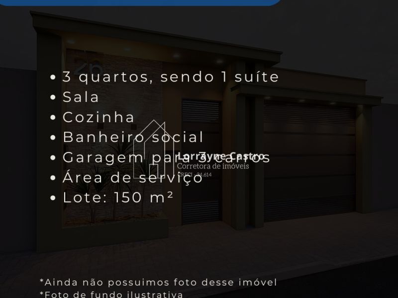 RESIDENCIAL VENEZA | CASA 3/4 SENDO 1 SUÍTE | GARAGEM PARA 3 CARROS | R$ 420 MIL